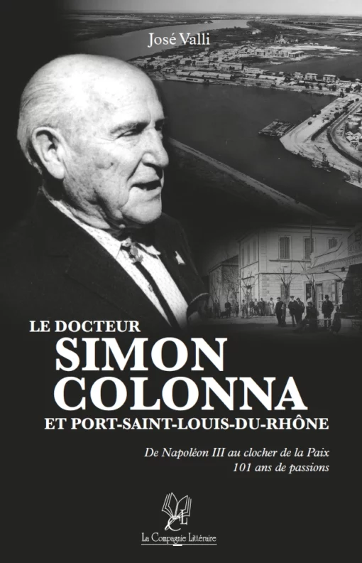 Couverture du livre Docteur Simon Colonna et Port-Saint-Louis-du-Rhône
