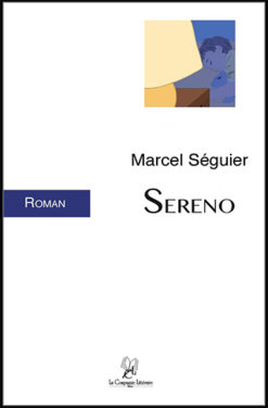 Sereno - Marcel Séguier