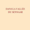 Dans la vallée du Sennarr - Marcel Séguier