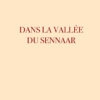 Dans la vallée du Sennarr - Marcel Séguier