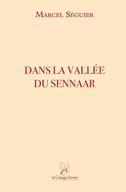 Dans la vallée du Sennarr - Marcel Séguier