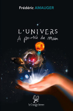 L'univers à portée de main - Frédéric Amauger