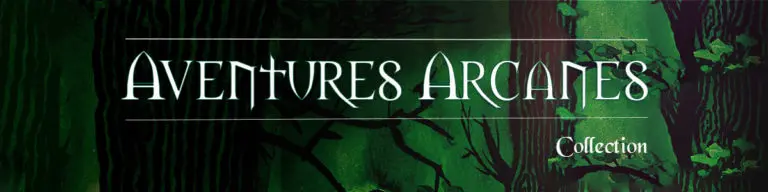 Collection Aventures Arcanes