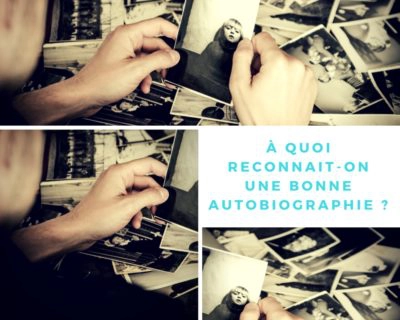 autobiographie écriture récit vie histoire mémoire