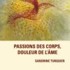 passions-des-corps-douleur-de-lame-turquier