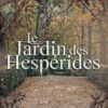 jardin des hespérides