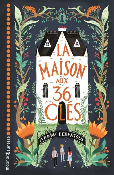 la maison aux 46 clef couverture du livre
