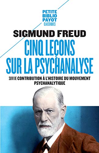 Livre psychanalyse : 5 leçons sur la psychanalyse