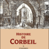 Histoire de Corbeil et d'Essonnes