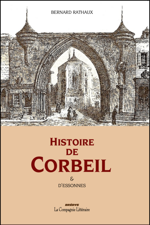 Histoire de Corbeil et d'Essonnes