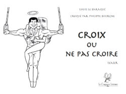 Croix ou ne pas croire