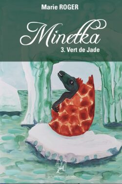 Minetka III. Vert de Jade