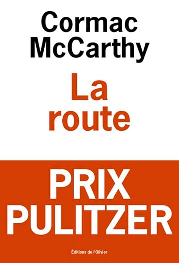 Top 10 des meilleurs livres post-apocalyptiques 1 Couverture du livre La route