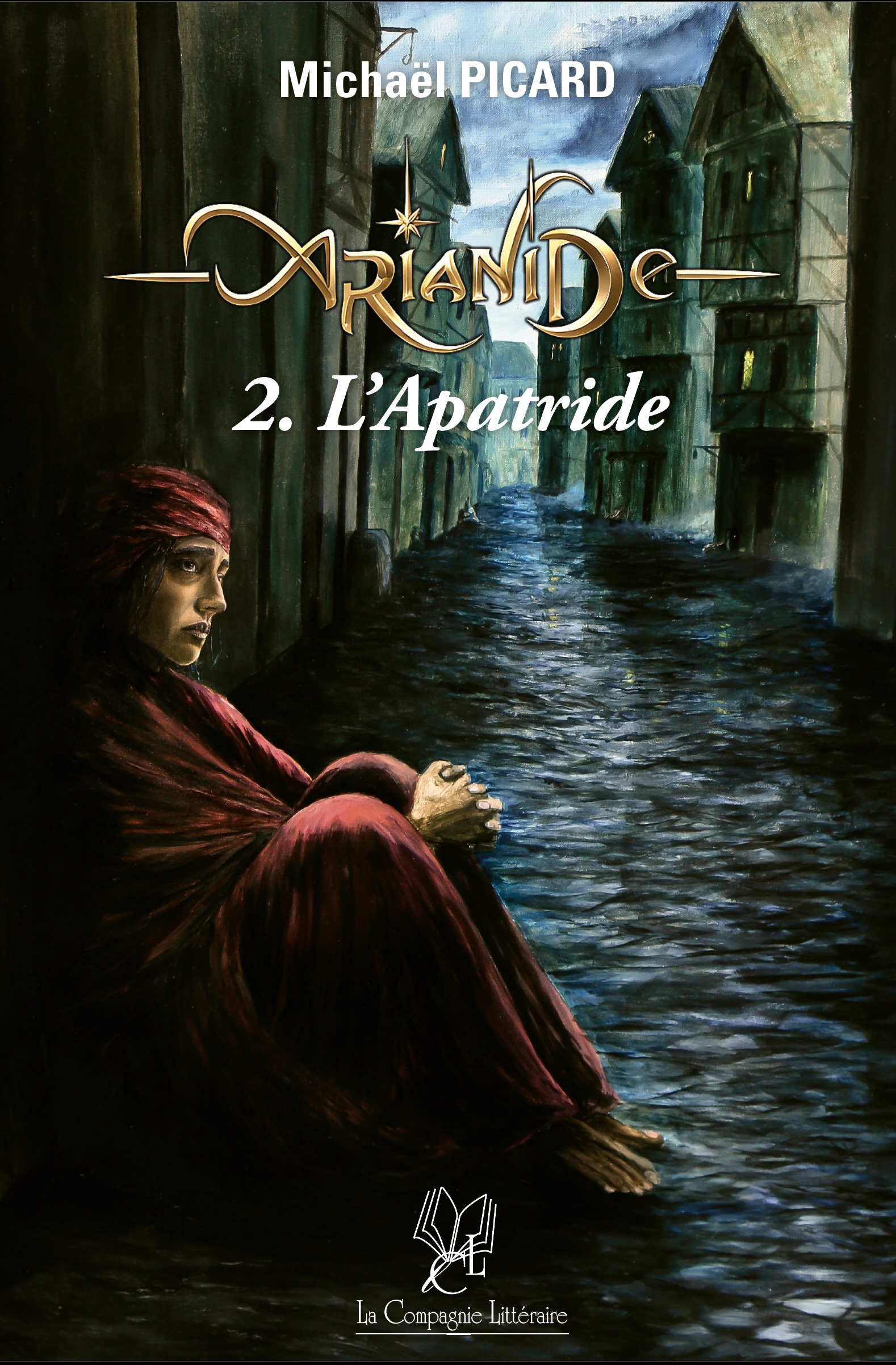 (Précommandes) L'Arianide : 2. L'Apatride - Michaël Picard 1 Couverture du livre L'arianide, L'apatride