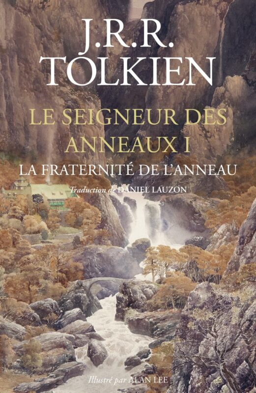 Couverture du livre Le Seigneur des Anneaux, la fraternité de l'anneau